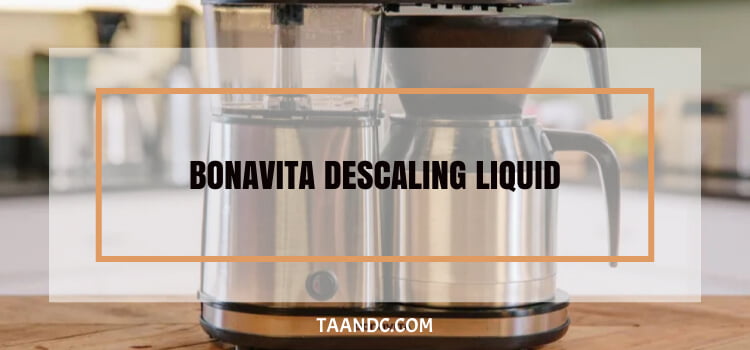 Bonavita Descaling Liquid