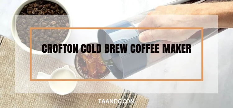 Crofton Cold Brew Coffee Maker