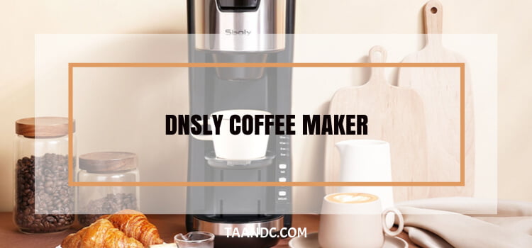 Dnsly Coffee Maker