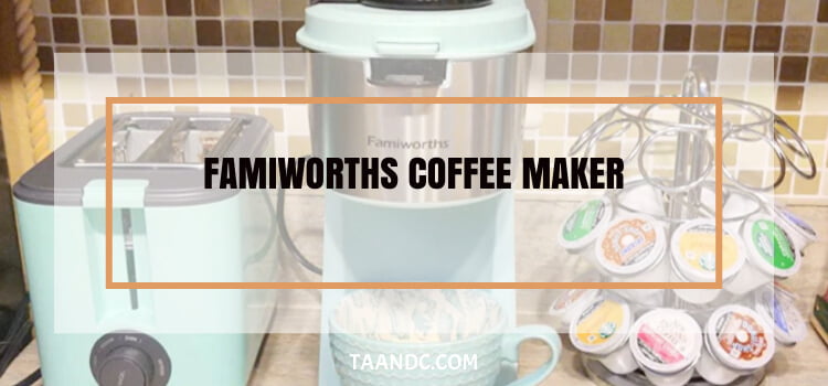 Famiworths Coffee Maker