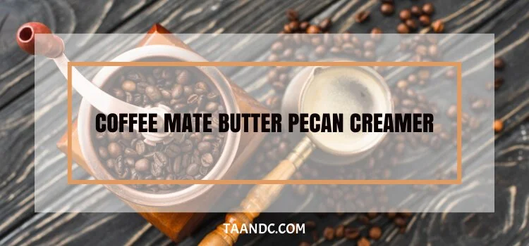 Coffee Mate Butter Pecan Creamer